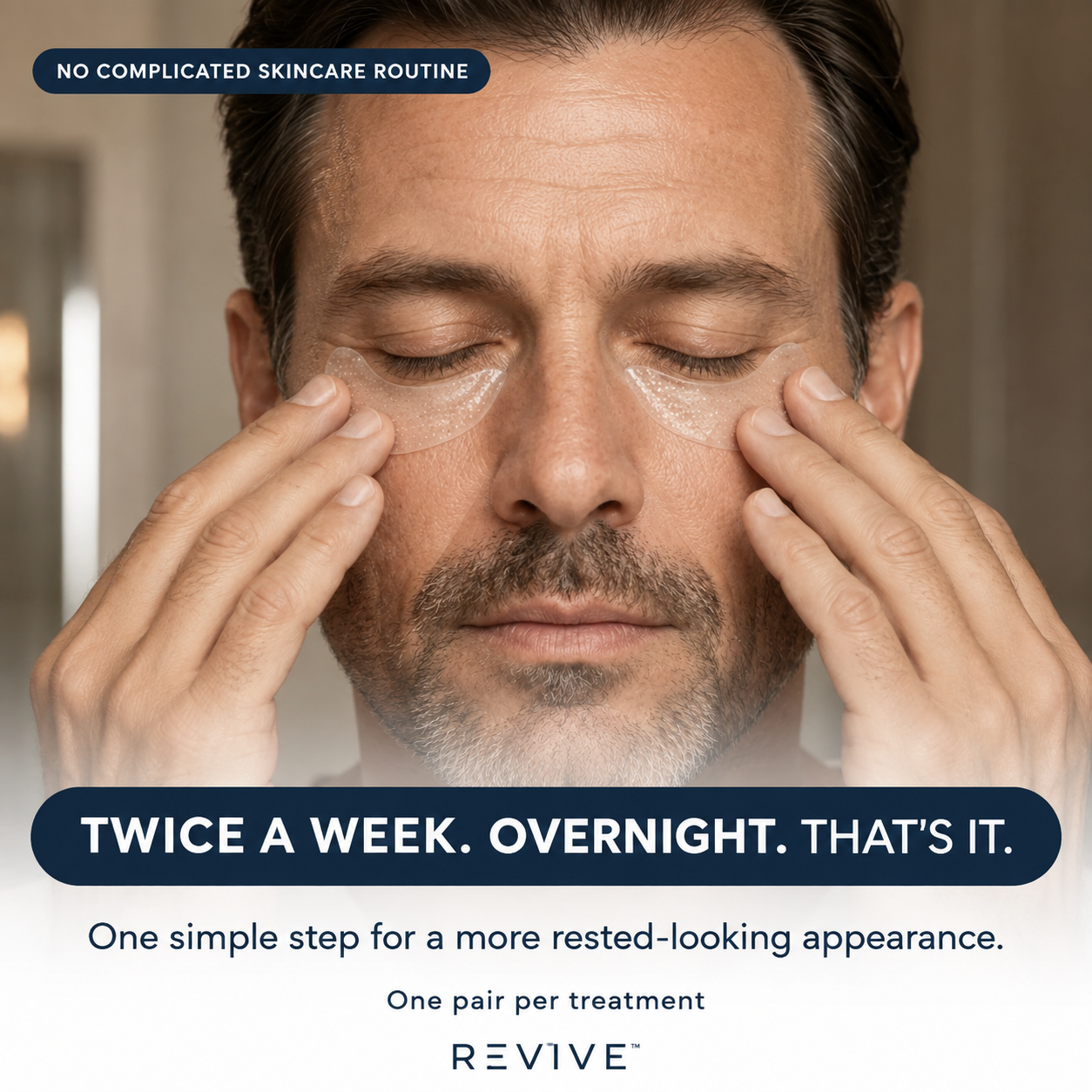 Man applying REVIVE microneedle eye patches twice a week overnight